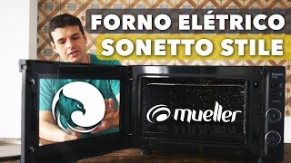 Avaliação de Forno Elétrico Mueller Sonetto Stile  1800W  Harpyja [upl. by Assek]