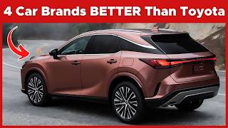 4 Car Brands That Are Better Than Toyota [upl. by Hueston]