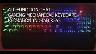 REDRAGON INDRAH K555 FUNCTIONS LIGHT [upl. by Aliahkim]