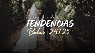 Tendencias Bodas 202425  Cásate Conmigo  Podcast [upl. by Anertak]