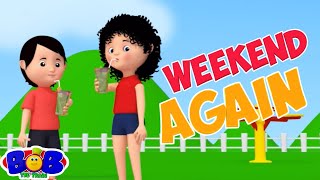 Weekend Song Happy Weekend amp More Fun Nursery Rhymes for Kids [upl. by Luwana]