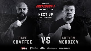 Dave Chaffee vs Artyom Morozov EAST vs WEST Superheavyweight Righ hand match [upl. by Eednak682]