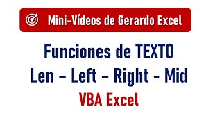 Len Largo Left Izquierda Right Derecha Mid Extrae Funciones de texto con VBA Excel [upl. by Slemmer]