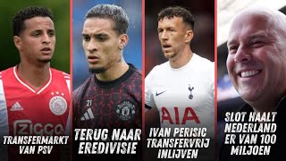 EREDIVISIE TRANSFERMARKT SENSATIONELE TERUGKEER VOOR MO IHATTAREN  100 MILJOEN  IVAN PERISIC [upl. by Petrine]