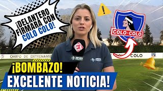 😱¡PERIODISTA LO CONFIRMA ¡GRANDE GOLEADOR EN LA MIRA ¡SE FILTRÓ ESTA TARDE COLO COLO NOTICIAS [upl. by Garwin821]