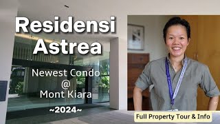 Residensi Astrea  Newest condo in Mont Kiara Full property tour amp info 2024 [upl. by Silloc]