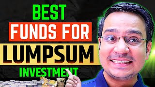 Best Funds for Lumpsum Investment in India  Mutual Funds for Beginners [upl. by Ahtis]