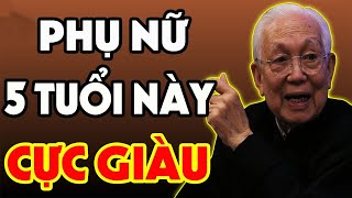 Hé lộ Phụ Nữ 5 tuổi này cực giàu có  Gia đình hạnh phúc Con cái giỏi giang cả đời Phú Quý [upl. by Eioj]