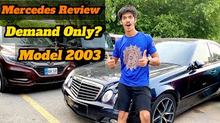 Mercedes Benz E Class E200 2003 Model Review  Mercedes Benz E Class Review  Car Owner Review [upl. by Behl]