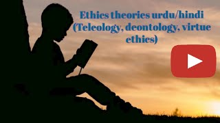 Teleology  Deontology  Ethic virtue  ethics lecture [upl. by Cila]