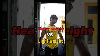 Lightweight vs heavyweight training which one is better better lightweight youtubeshorts [upl. by Bamby]