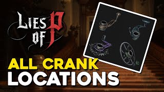 Lies Of P All Crank Locations [upl. by Mensch]