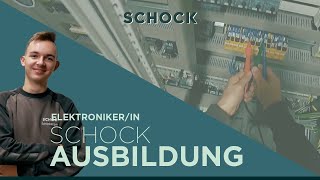 SCHOCK Ausbildung zum Elektroniker [upl. by Tedric315]