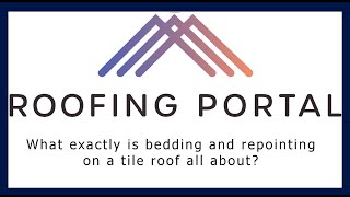 What exactly is bedding and pointing on a tile roof all about [upl. by Esydnac]