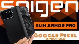 Spigen Slim Armor Pro Case Review for Google Pixel 9 Pro Fold [upl. by Abisha]