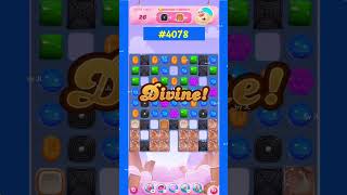 Nivel 4078  30quot⌛ Candy Crush Saga 2024  candycrushpinche64 [upl. by Wyon]