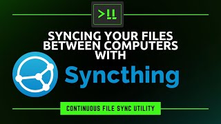 Syncing your Files Across ALL your Computers via Syncthing [upl. by Ecinnej765]