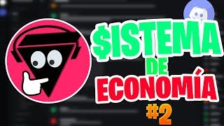 CÓMO HACER UN SISTEMA DE ECONOMÍA EN DISCORD Parte 2 [upl. by Llenet]