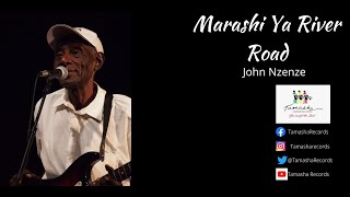 Marashi ya river road by John Nzenze [upl. by Riess]