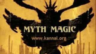 KanNal  Myth Magic [upl. by Lewan]