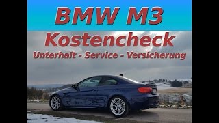 BMW E92 M3  Was kostet ein M3 im Unterhalt Versicherung Verbrauch Service usw [upl. by Sosthina]