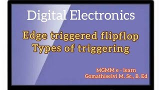 EdgeTriggered Flip Flops and Types of triggering in Digital electronics tamil [upl. by Nahpos]