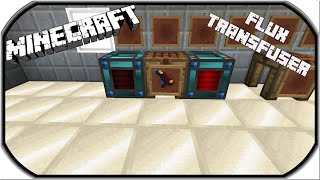 Flux Transfuser 💎 Minecraft Thermal Expansion Tutorial 💎 Deutsch  German [upl. by Dnumyar]