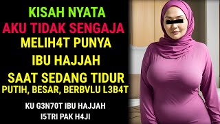 KISAH NYATA ❗️M3N3M4NI BU HAJJAH SAAT PAK H4JI SEDANG KERJA KE LUAR KOTA [upl. by Na]