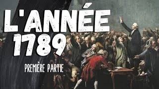 1789  PREMIERE PARTIE [upl. by Ly]