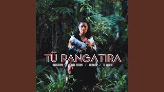 Tū Rangatira [upl. by Aguste]