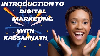 INTRODUCTION TO DIGITAL MARKETING [upl. by Walt933]