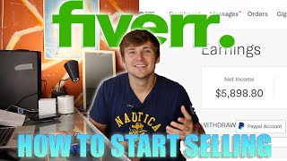 How To Start Selling On Fiverr Beginner 2022 [upl. by Enovad847]