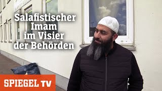 Salafistischer Imam im Visier der Behörden  SPIEGEL TV [upl. by Dat430]