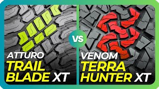 Venom Power Terra Hunter XT vs Atturo Trail Blade XT  Budget All Terrain Tires [upl. by Alliehs]