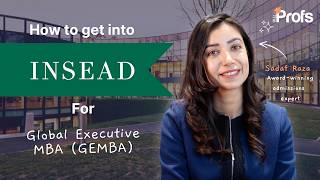 HOW TO GET INTO INSEAD FOR GLOBAL EXECUTIVE MBA [upl. by Miguel785]