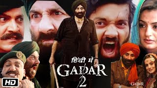 Gadar 2 Full HD Movie in Hindi  Sunny Deol  Ameesha Patel  Utkarsh Sharma  Review amp Explanation [upl. by Harriette911]