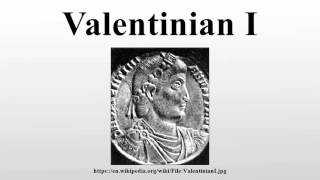 Valentinian I [upl. by Inus]