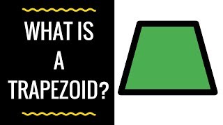 What is a Trapezoid [upl. by Klemperer]