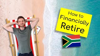 How to Financially Retire in South Africa My 5 Year Plan [upl. by Pieter]