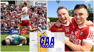 Whats left for Derry in 2024  Armagh and Cork building confidence  RTÉ GAA Podcast [upl. by Yenitirb576]