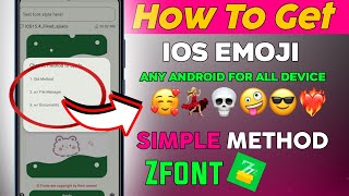 Zfont Se Emoji Kaise Change Kare  How To Get ios Emojis On Android 2025 Simple methad  Zfont 3 [upl. by Romito7]