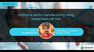 Lentivirus manufacturing using suspension cell line [upl. by Ransome430]