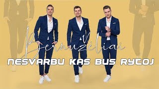 Bernužėliai  Nesvarbu kas bus rytoj 2019 [upl. by Kalmick509]