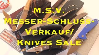 MSV  MesserschlussverkaufKnives Sale [upl. by Olivero]