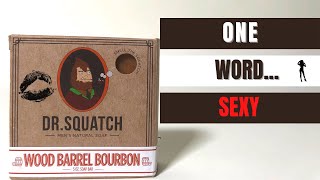 New Dr Squatchs Wood Barrel Bourbon Review [upl. by Ttergram]