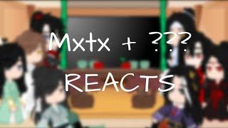 Mxtx   reacts to PART 2Reaction videoMxtxsGacha club [upl. by Roach]