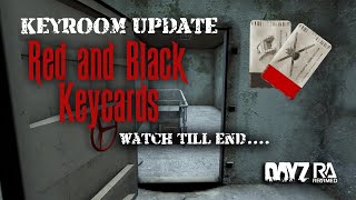 Red and black keycard is buffed I got a tapper but watch till end dayzrearmed [upl. by Erodaeht971]