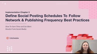 Implementation Chapter 3 Social Posting Schedules To Follow Network amp Publishing Best Practices [upl. by Adev349]