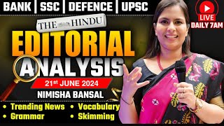 Editorial Analysis  21st June 2024  Vocab Grammar Reading Skimming  Nimisha Bansal [upl. by Leopoldine]