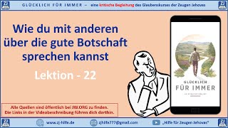 22  Wie du mit anderen über die gute Botschaft sprechen kannst  Glücklich für immer [upl. by Dredi]